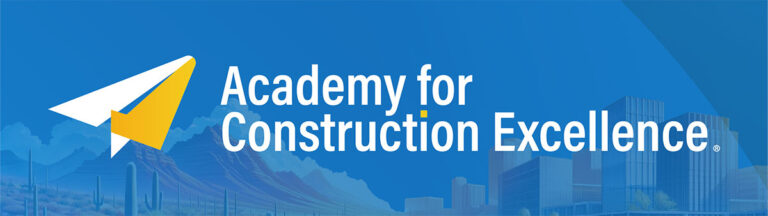 Academy for Construction Excellence